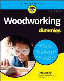 John Wiley & Sons Inc Woodworking For Dummies