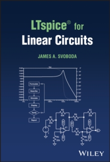 LTspice for Linear Circuits