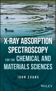 X-Ray Absorption Spectroscopy for the Chemical and Materials Sciences, Hardback Book X-Ray Absorption Spectroscopy for the Chemical and Materials Sciences, Hardback Book
