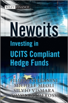 Newcits : Investing in UCITS Compliant Hedge Funds