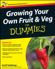 Growing Your Own Fruit and Veg For Dummies