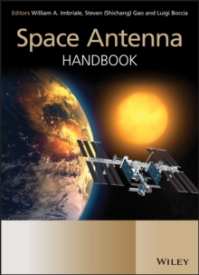 Space Antenna Handbook, Hardback Book Space Antenna Handbook, Hardback Book