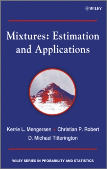 Mixtures : Estimation and Applications