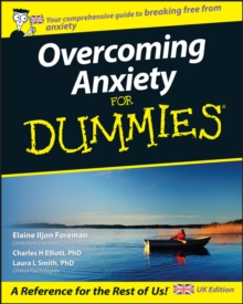 Overcoming Anxiety For Dummies, UK Edition