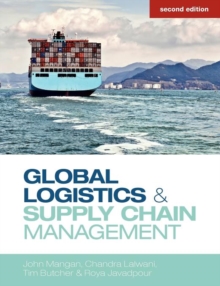 Global Logistics and Supply Chain Management, Paperback Book Global Logistics and Supply Chain Management, Paperback Book