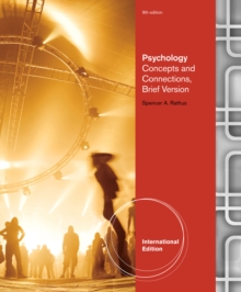 Psychology : Concepts & Connections, Brief Version, International Edition, Paperback / softback Book Psychology : Concepts & Connections, Brief Version, International Edition, Paperback / softback Book