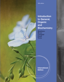 Introduction to General, Organic and Biochemistry, International Edition, Paperback / softback Book Introduction to General, Organic and Biochemistry, International Edition, Paperback / softback Book