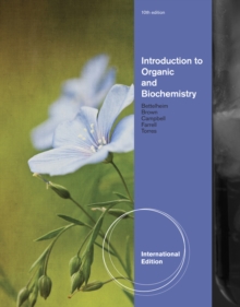 Introduction to Organic and Biochemistry, International Edition, Paperback / softback Book Introduction to Organic and Biochemistry, International Edition, Paperback / softback Book