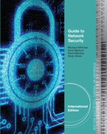 Guide to Network Security, International Edition, Paperback Book Guide to Network Security, International Edition, Paperback Book