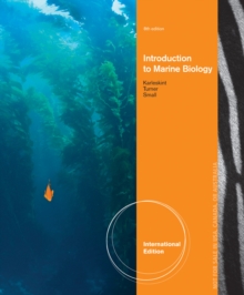 Introduction to Marine Biology, International Edition, Paperback / softback Book Introduction to Marine Biology, International Edition, Paperback / softback Book