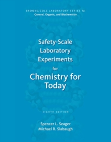 Safety-Scale Laboratory Experiments for Chemistry for Today, Paperback / softback Book Safety-Scale Laboratory Experiments for Chemistry for Today, Paperback / softback Book