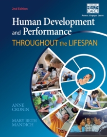 Human Development and Performance Throughout the Lifespan, Hardback Book Human Development and Performance Throughout the Lifespan, Hardback Book