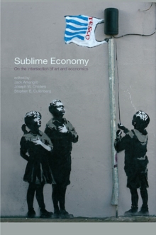 Sublime Economy : On the intersection of art and economics