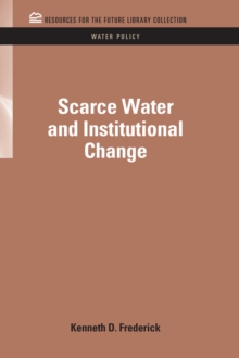 Scarce Water and Institutional Change