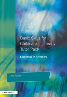 Basic Skills for Childcare - Literacy : Tutor Pack