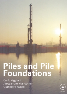 Piles and Pile Foundations