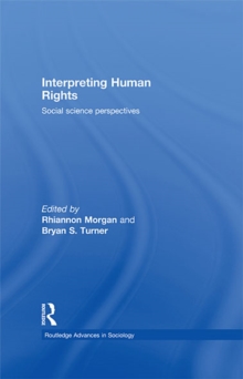 Interpreting Human Rights : Social Science Perspectives