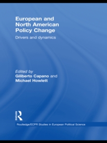 European and North American Policy Change : Drivers and Dynamics