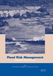 Flood Risk Management: Research and Practice : Extended Abstracts Volume (332 pages) + full paper CD-ROM (1772 pages)