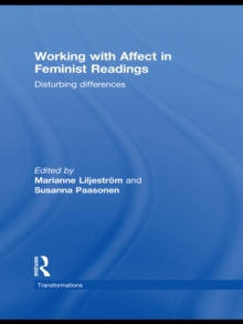 Working with Affect in Feminist Readings : Disturbing Differences