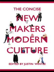 The Concise New Makers of Modern Culture