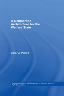 A Democratic Architecture for the Welfare State