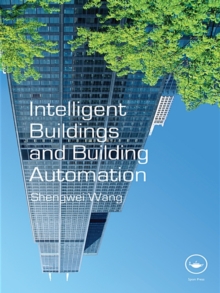 Intelligent Buildings and Building Automation