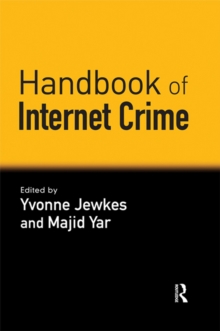 Handbook of Internet Crime