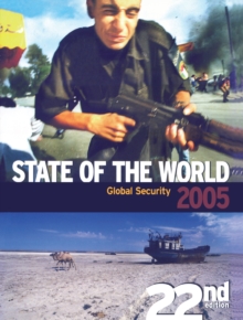 State of the World 2005 : Global Security