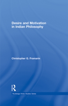 Desire and Motivation in Indian Philosophy