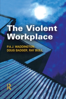 The Violent Workplace