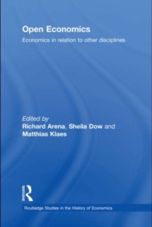 Open Economics : Economics in relation to other disciplines