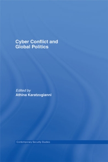 Cyber-Conflict and Global Politics