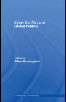 Cyber-Conflict and Global Politics