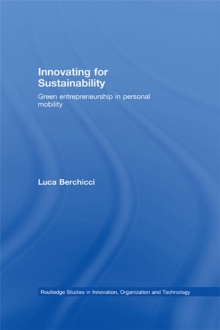 Innovating for Sustainability : Green Entrepreneurship in Personal Mobility