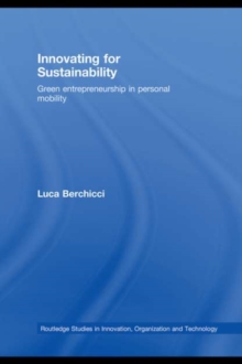 Innovating for Sustainability : Green Entrepreneurship in Personal Mobility