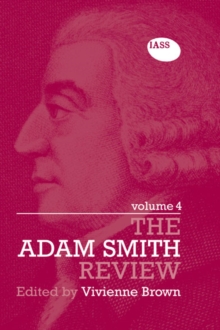 The Adam Smith Review Volume 4