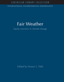 Fair Weather : Equity Concerns in Climate Change