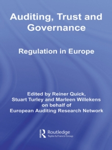 Auditing, Trust and Governance : Developing Regulation in Europe