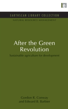 After the Green Revolution : Sustainable Agriculture for Development