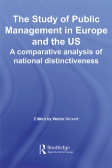 The Study of Public Management in Europe and the US : A Competitive Analysis of National Distinctiveness