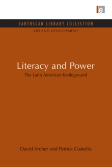 Literacy and Power : The Latin American battleground