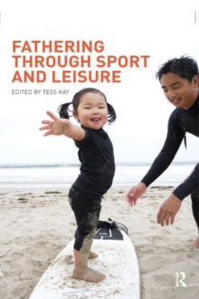 Fathering Through Sport and Leisure