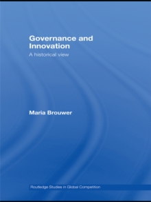 Governance and Innovation : A historical view