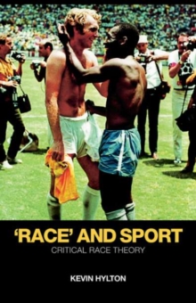 'Race' and Sport : Critical Race Theory