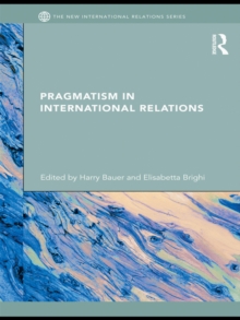 Pragmatism in International Relations