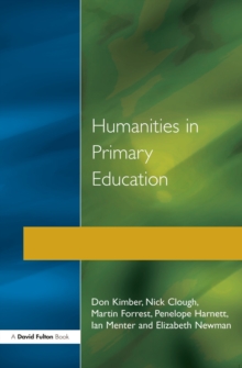 Humanities in Primary Education : History, Geography and Religious Education in the Classroom