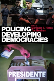 Policing Developing Democracies