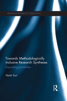 Towards Methodologically Inclusive Research Syntheses : Expanding possibilities