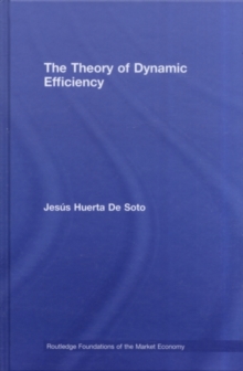 The Theory of Dynamic Efficiency